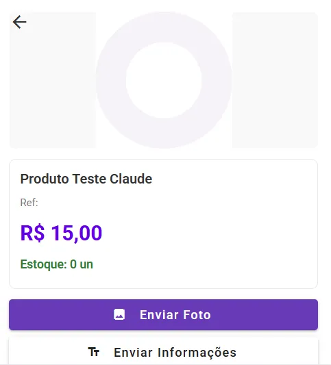 Ficha do produto no chat com preço, estoque e os botões Enviar Foto e Enviar Informações