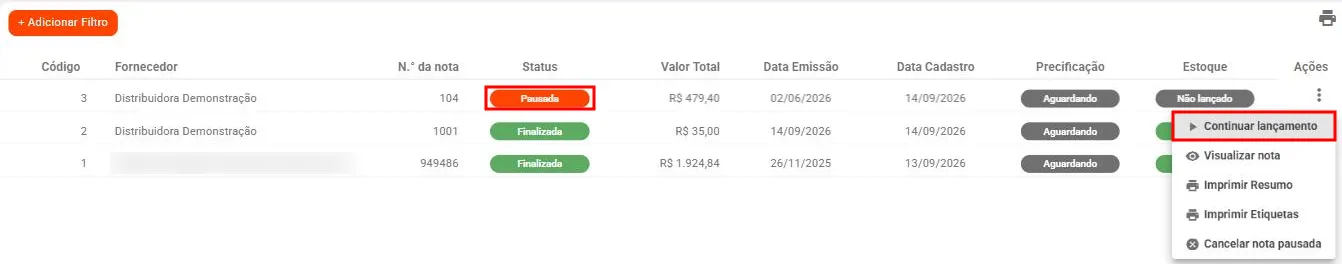 Relação de notas com uma nota no status Pausada e o menu Ações aberto mostrando Continuar lançamento