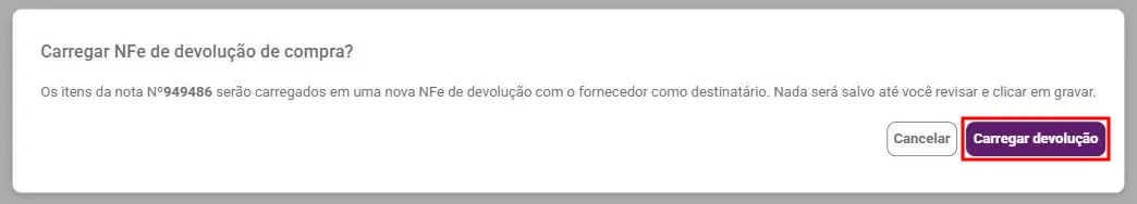 Janela Carregar NFe de devolução de compra? com o número da nota e o botão Carregar devolução