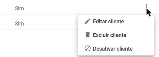 Menu de ações do cliente com Editar, Excluir e Desativar cliente