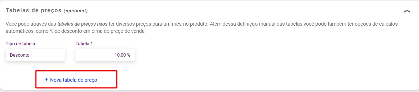 Painel Tabelas de preços (opcional) dentro do cadastro do produto, com a tabela vinculada e o link Nova tabela de preço