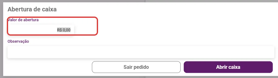 Tela Abertura de caixa com o valor de abertura e a observação