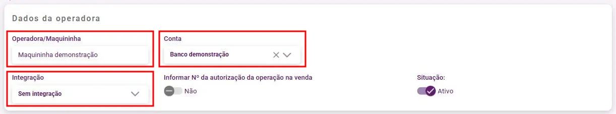 Cadastro de operadora de cartão com nome, conta e tipo de integração