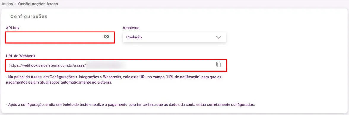 Tela Configurações Asaas com os campos API Key, Ambiente e URL do Webhook