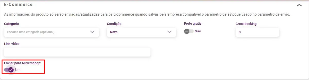 Painel E-Commerce do cadastro do produto com Enviar para Nuvemshop em Sim