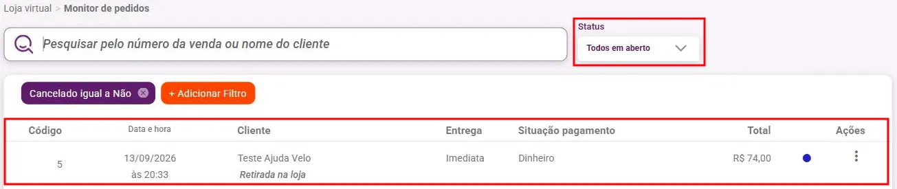 Monitor de pedidos com o filtro Status e as colunas da lista