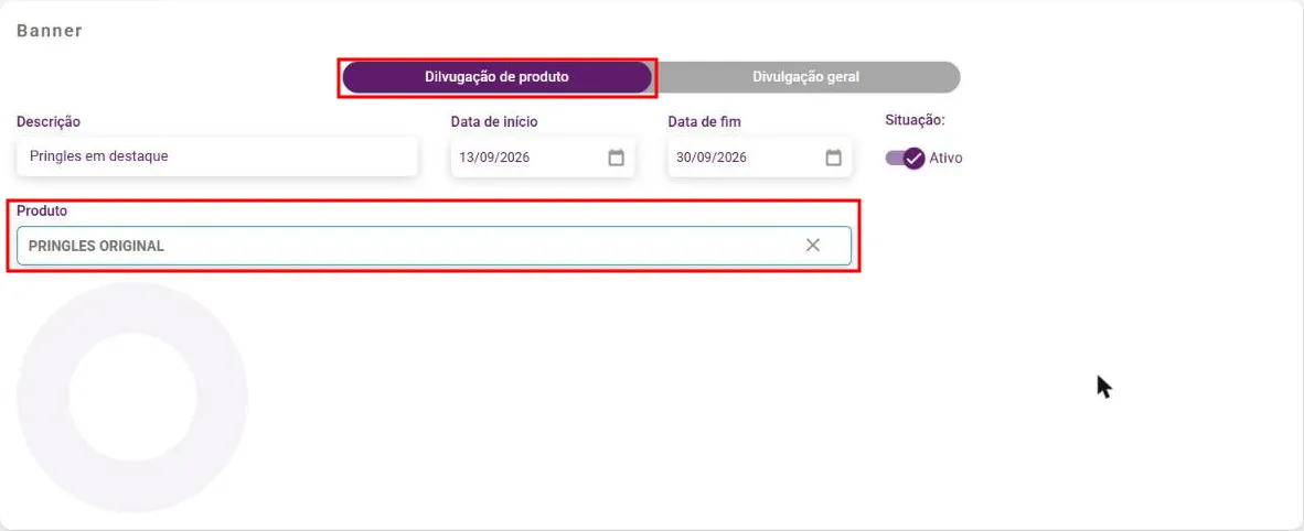 Tela Novo banner com Divulgação de produto selecionada e o produto escolhido