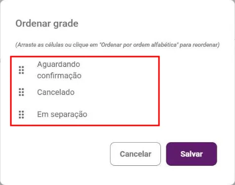 Janela de ordenação com os status em lista arrastável