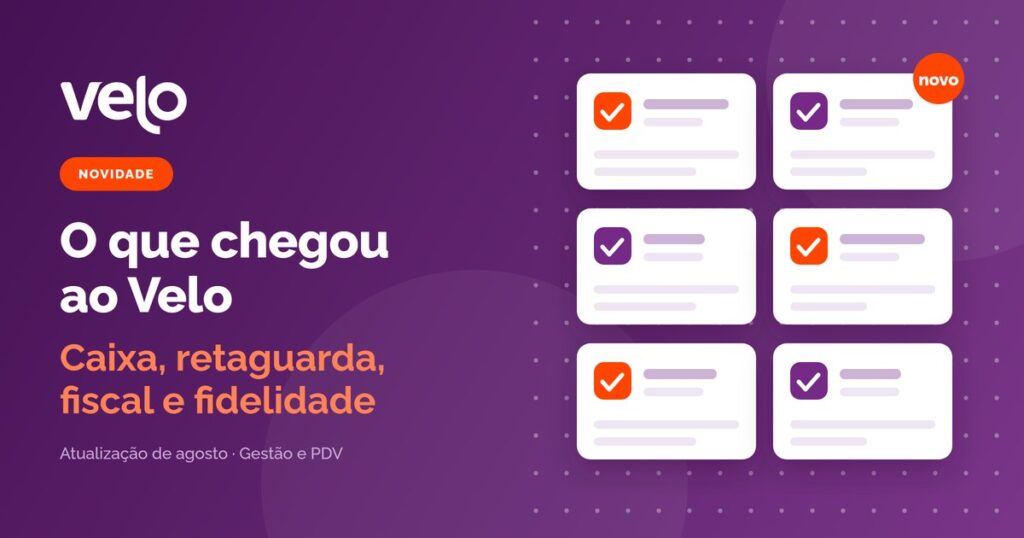Ilustração de cards com novidades do caixa, do financeiro, do fiscal e da fidelidade, ao lado do título O que chegou ao Velo