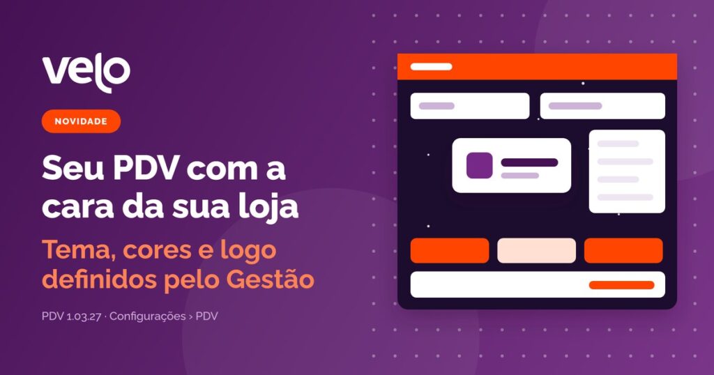 Personalização do PDV: ilustração de uma tela de caixa com fundo temático, logo da loja e botões na cor da marca